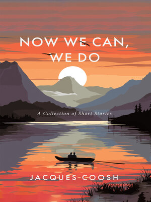 cover image of Now We Can, We Do